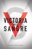 Victoria_Por_La_Sangre