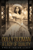 Dolly_Dudman_-_A_Lady_of_Quality