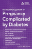 Medical_Management_of_Pregnancy_Complicated_by_Diabetes