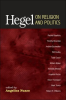 Hegel_on_Religion_and_Politics