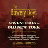 The_Bowery_Boys