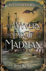 The_Wyvern__the_Pirate__and_the_Madman