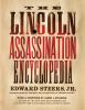 The_Lincoln_assassination_encyclopedia
