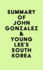 Summary_of_John_Gonzalez___Young_Lee_s_SOUTH_KOREA