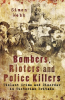 Bombers__Rioters_and_Police_Killers