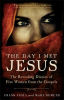 The_Day_I_Met_Jesus