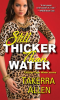 Still_Thicker_Than_Water