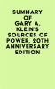 Summary_of_Gary_A__Klein_s_Sources_of_Power__20th_Anniversary_Edition