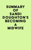 Summary_of_Sandi_Doughton_s_Becoming_a_Midwife