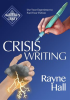 Crisis_Writing__Use_Your_Experience_to_Fuel_Your_Fiction