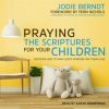 Praying_the_Scriptures_for_Your_Children