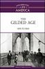 The_Gilded_Age__1870_to_1900