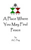 A_Place_Where_You_May_Find_Peace