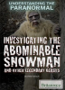 Investigating_the_Abominable_Snowman_and_Other_Legendary_Beasts
