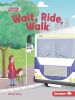 Wait__Ride__Walk