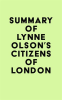 Summary_of_Lynne_Olson_s_Citizens_of_London