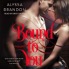 Bound_to_You