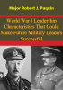 World_War_I_Leadership_Characteristics_That_Could_Make_Future_Military_Leaders_Successful