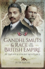Gandhi__Smuts___Race_in_the_British_Empire