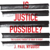 Is_Justice_Possible_
