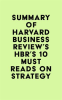 Summary_of_Harvard_Business_Review___s_HBR___s_10_Must_Reads_on_Strategy