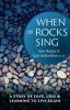 When_the_Rocks_Sing