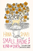 Small__Broke__and_Kind_of_Dirty