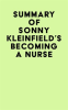 Summary_of_Sonny_Kleinfield_s_Becoming_a_Nurse