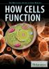 How_cells_function