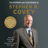 The_Wisdom_and_Teachings_of_Stephen_R__Covey