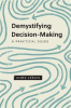 Demystifying_Decision-Making