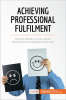 Achieving_Professional_Fulfilment