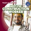 Meet_the_construction_worker