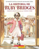La_historia_de_Ruby_Bridges__The_Story_of_Ruby_Bridges_