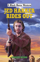Jed_Harker_Rides_Out