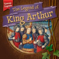 The_legend_of_King_Arthur