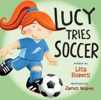 Lucy_tries_soccer