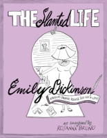The_Slanted_Life_of_Emily_Dickinson