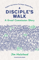 A_Disciple_s_Walk_a_Great_Commission_Story
