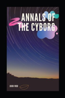 Annals_of_the_Cyborg