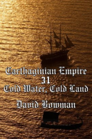 Carthaginian_Empire_Episode_31_-_Cold_Water__Cold_Land