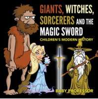 Giants__Witches__Sorcerers_and_the_Magic_Sword