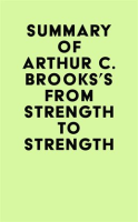 Summary_of_Arthur_C__Brooks_s_From_Strength_to_Strength