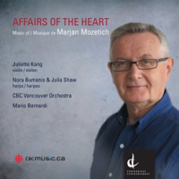 Marjan_Mozetich__Affairs_Of_The_Heart