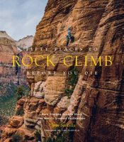 Fifty_Places_to_Rock_Climb_Before_You_Die