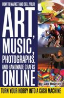 How_to_market_and_sell_your_art__music__photographs__and_handmade_crafts_online
