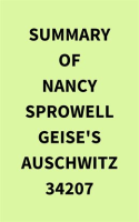 Summary_of_Nancy_Sprowell_Geise_s_Auschwitz_34207