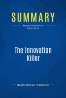 Summary__The_Innovation_Killer