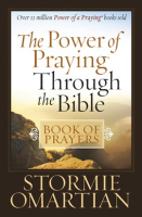 The_Power_of_Praying___Through_the_Bible_Book_of_Prayers