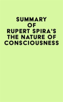 Summary_of_Rupert_Spira_s_The_Nature_of_Consciousness